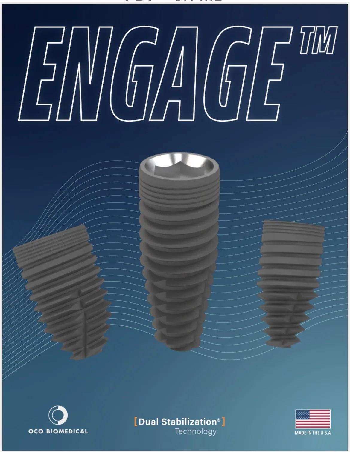 Implantes Engage con tecnología Dual Stabilization