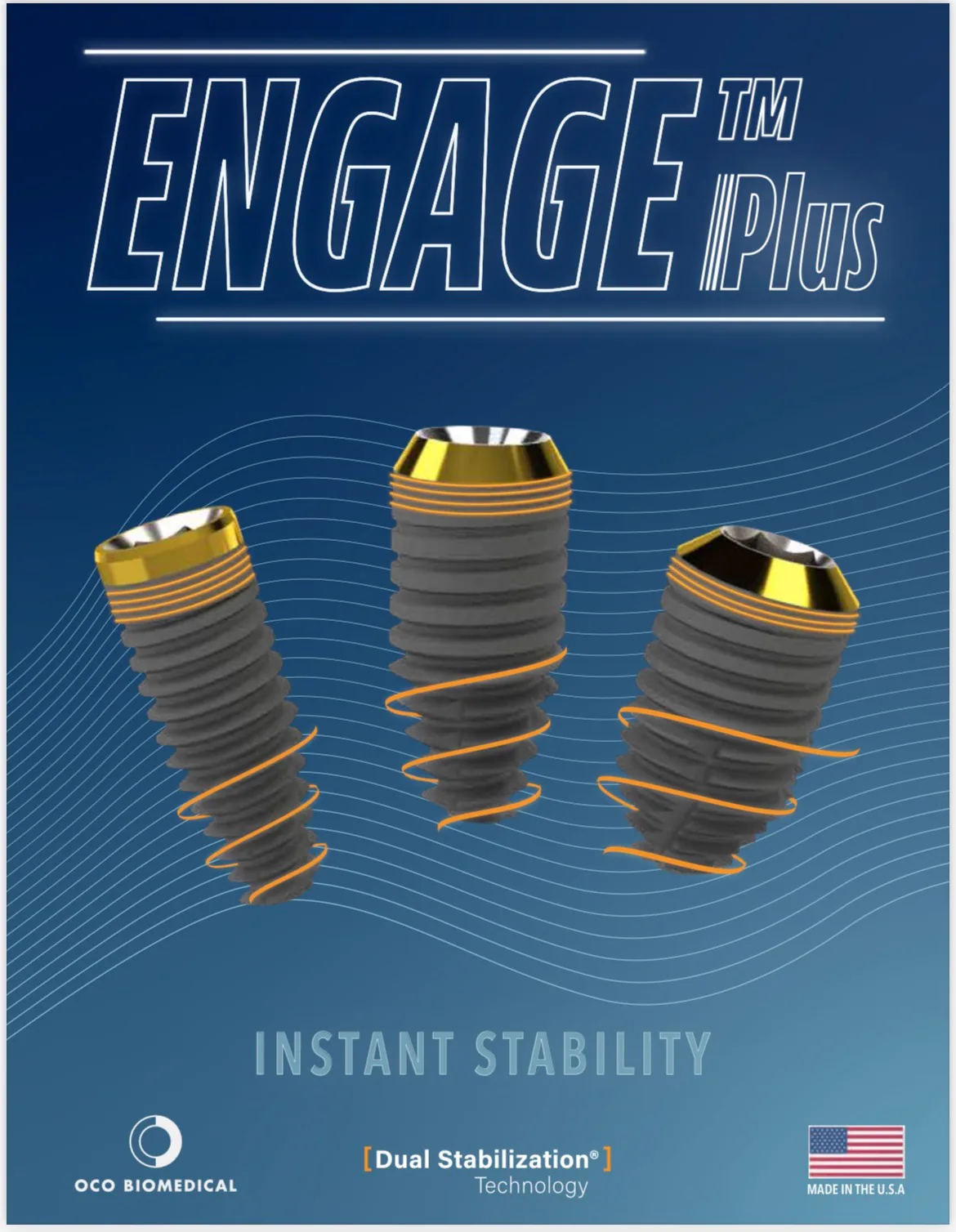 Implantes Engage Plus con tecnología Dual Stabilization